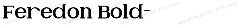 Feredon Bold字体转换